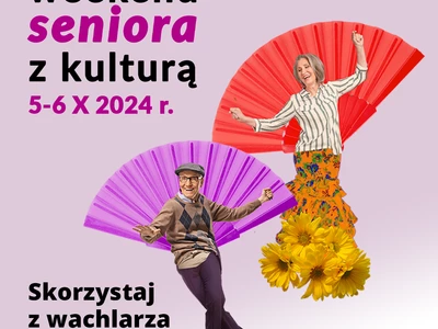 Weekend Seniora z Kulturą na Zamku w Liwie